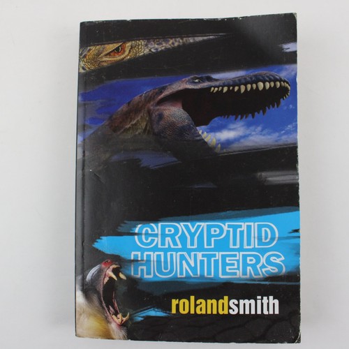 Cryptid hunters roland smith - cryptid,
