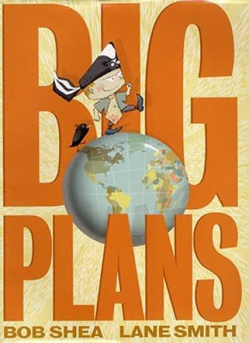 Big plans hardcover by - hardcover, shea